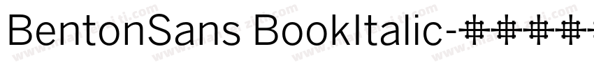 BentonSans BookItalic字体转换